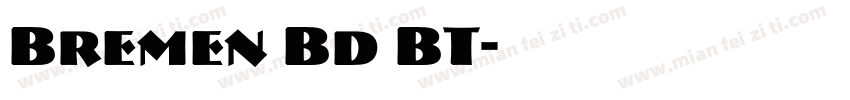 Bremen Bd BT字体转换